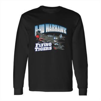 P40 Warhawk Flying Tigers Warbirds Long Sleeve T-Shirt | Favorety CA