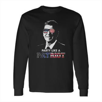 Party Shirt Like A Patriot Reagan Usa Pride Vintage Long Sleeve T-Shirt | Favorety UK