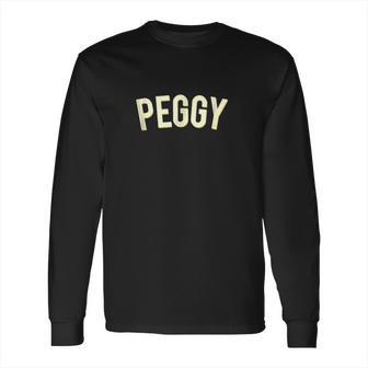 Peggy Schuyler Simple Funny Plain Halloween Costume Long Sleeve T-Shirt | Favorety