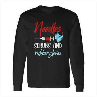 Phlebotomist Funny Needles Gloves Phlebotomy Gift Long Sleeve T-Shirt | Favorety UK