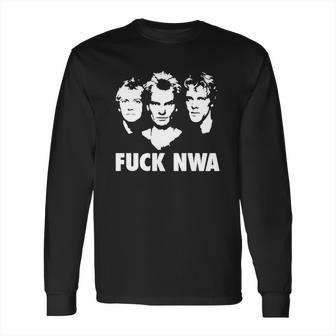 The Police Fuck Nwa Long Sleeve T-Shirt | Favorety UK