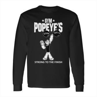 Popeye Gym Funny Long Sleeve T-Shirt | Favorety UK