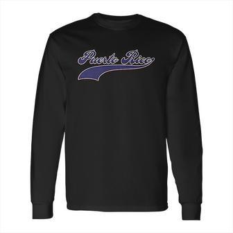 Puerto Rico Baseball Puerto Rican Baseball Pride Long Sleeve T-Shirt | Favorety AU