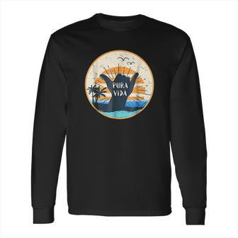 Pura Vida Costa Rica Shaka Sign Surfing Surfer Gift Long Sleeve T-Shirt | Favorety AU