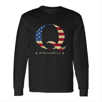 Qanon Wwg1wga Q Anon T-Shirt Great Awakening Maga Usa Tee Long Sleeve T-Shirt | Favorety