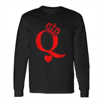 Queen Of Hearts King Of Hearts Long Sleeve T-Shirt | Favorety UK