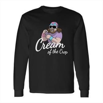 Randy Macho Man Savage Cream Of Crop Long Sleeve T-Shirt | Favorety