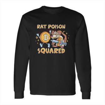 Rat Poison Squared Funny Cartoon Rat Stylized Bitcoin Sketch Long Sleeve T-Shirt | Favorety