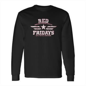 Red Fridays Star And Stripes Remember Everyone Deployed Long Sleeve T-Shirt | Favorety UK