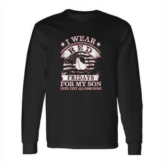 Red Fridays I Wear Red On Fridays For My Son Long Sleeve T-Shirt | Favorety DE