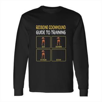 Redbone Coonhound Guide To Training Dog Obedience Long Sleeve T-Shirt | Favorety AU