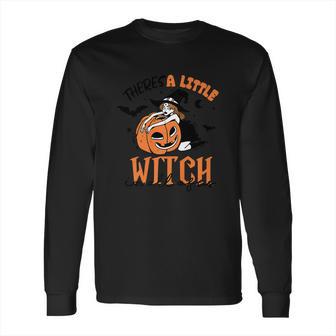 Theres A Little Witch In All Of Us Pumpkin Long Sleeve T-Shirt | Favorety AU