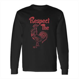 Respect The Sriracha Hot Sauce Officially Licensed Fitted Long Sleeve T-Shirt | Favorety DE