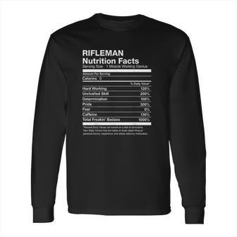 Rifleman Nutrition Facts Funny Long Sleeve T-Shirt | Favorety AU