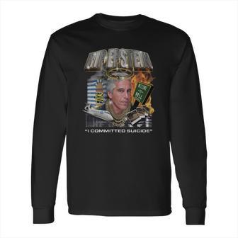 Rip Jeffrey Epstein Shirt Long Sleeve T-Shirt | Favorety