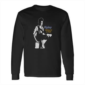 Ripley From Aliens Long Sleeve T-Shirt | Favorety AU