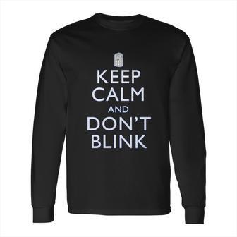 Ripple Junction Doctor Who Keep Calm And Dont Blink Long Sleeve T-Shirt | Favorety