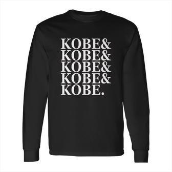 Rock Scythe Kobe Kobe Kobe Tribute Long Sleeve T-Shirt | Favorety