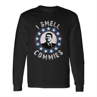 Ronald Reagan I Smell Commies Retro Vintage Political Humor Long Sleeve T-Shirt | Favorety