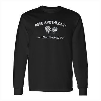 Rose Apothecary Schitts Creek Graphic Tees Funny Casual Tops Long Sleeve T-Shirt | Favorety