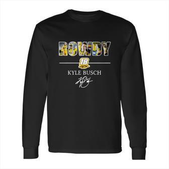 Rowdy 18 Kyle Busch Long Sleeve T-Shirt | Favorety UK