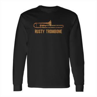 Rusty Trombone Long Sleeve T-Shirt | Favorety UK