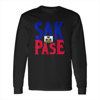 Sak Pase | Cute Haitian Creole Pride Long Sleeve T-Shirt | Favorety UK