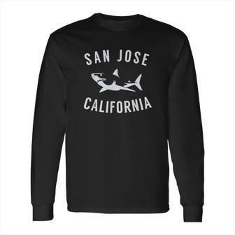 San Jose California Shark Ca Souvneirs Long Sleeve T-Shirt | Favorety DE