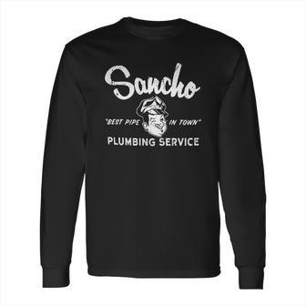 Sancho Best Pipe In Town Long Sleeve T-Shirt | Favorety AU