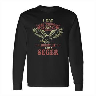 Seger Seger Tshirt Seger Hoodie Long Sleeve T-Shirt | Favorety CA