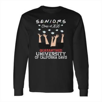 Senior Class Of 2020 Graduation Social Distancing University Of California Davis 2020 Long Sleeve T-Shirt | Favorety CA