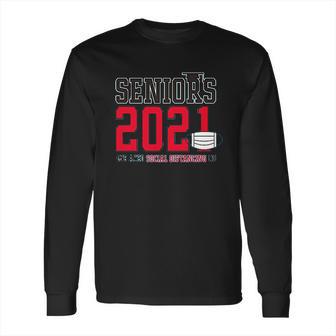 Seniors 2021 We Aced Social Distancing 101 Long Sleeve T-Shirt | Favorety DE