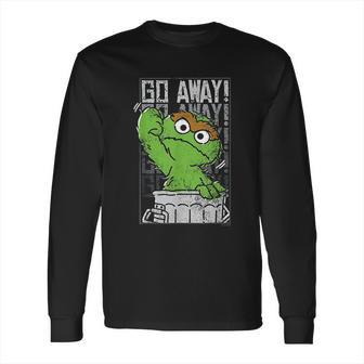 Sesame Street Oscar The Grouch Go Away Long Sleeve T-Shirt | Favorety AU