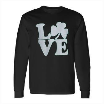 Shamrock Love Funny St Pats Paddy Patrick Pattys Green Heart Cute Long Sleeve T-Shirt | Favorety AU