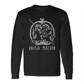 Shield Maiden Viking Woman Warrior Norse Mythology Gift Long Sleeve T-Shirt | Favorety