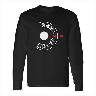 Shoot Manual Camera Buff Photography Lovers Long Sleeve T-Shirt | Favorety