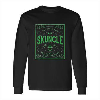 Skuncle Green Marijuana Uncle Long Sleeve T-Shirt | Favorety AU