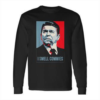 I Smell Commies Long Sleeve T-Shirt | Favorety CA