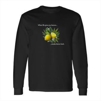 Smoking Lemon Kush Long Sleeve T-Shirt | Favorety CA