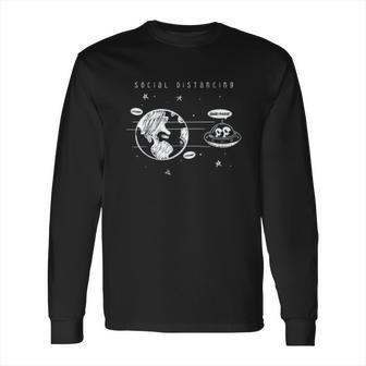 Social Distancing Aliens Distance Long Sleeve T-Shirt | Favorety UK