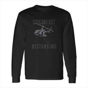 Socialism Distancing Helicopter Long Sleeve T-Shirt | Favorety DE