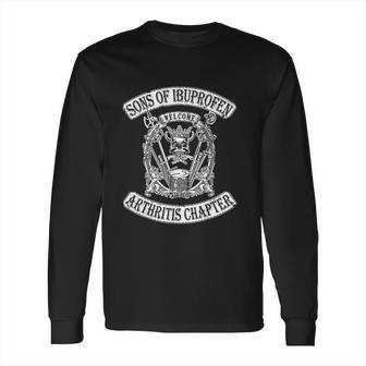 Sons Of Ibuprofen Arthritis Chapter Funny Old Biker Long Sleeve T-Shirt | Favorety AU