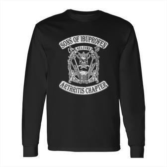 Sons Of Ibuprofen Arthritis Chapter Funny Old Biker Long Sleeve T-Shirt | Favorety AU