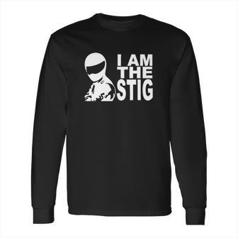 I Am The Stig Long Sleeve T-Shirt | Favorety DE