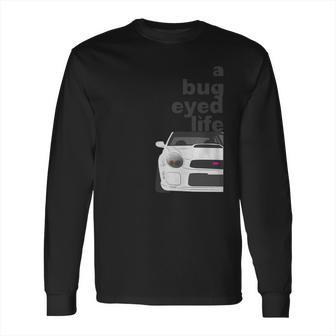 Subaru Bug Eyed Life Long Sleeve T-Shirt | Favorety DE