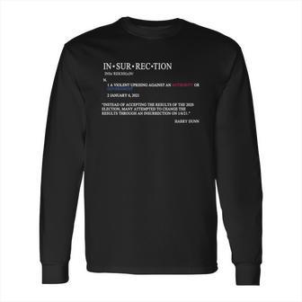 In Sur Rec Tion Violent Uprising Authority Government Attack In Washington Long Sleeve T-Shirt | Favorety CA