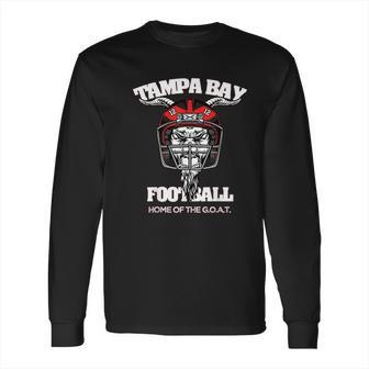 Tampa Bay Football Home Of The Funny Florida Long Sleeve T-Shirt | Favorety DE