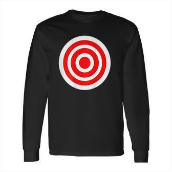 Target Funny Printed On The Back Bulls Eye Gift Long Sleeve T-Shirt | Favorety CA