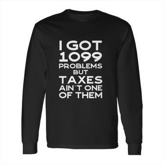 Tax Season Accountant Cpa Tax Preparer Pun Joke Gift Long Sleeve T-Shirt | Favorety