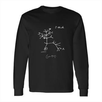 Tree Of Life I Think Charles Darwin Evolutionary Sketch Long Sleeve T-Shirt | Favorety